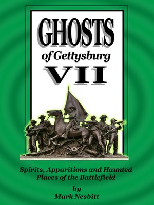 cover image of Ghosts of Gettysburg VII